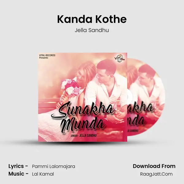Kanda Kothe MP3 Song by Jella Sandhu Cover