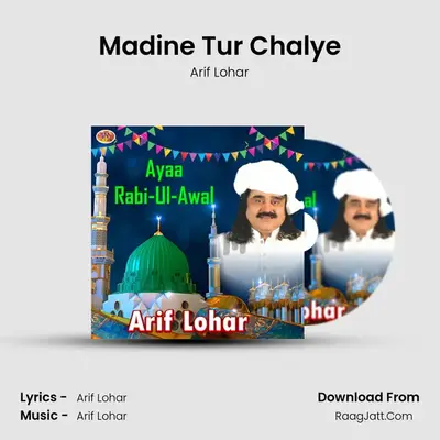 Madine Tur Chalye mp3 song