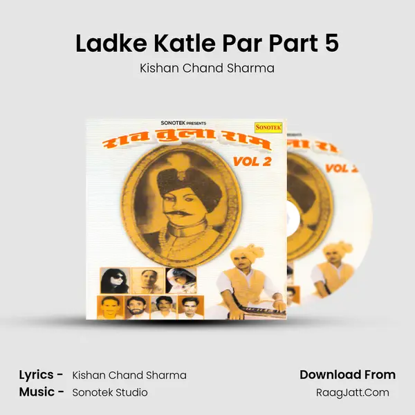 Ladke Katle Par Part 5 MP3 Song by Kishan Chand Sharma Cover