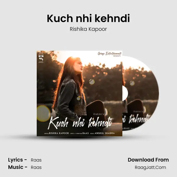 Kuch nhi kehndi MP3 Song by Rishika Kapoor Cover