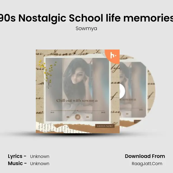 90's Nostalgic School life memories MP3 Song by Sowmya Cover