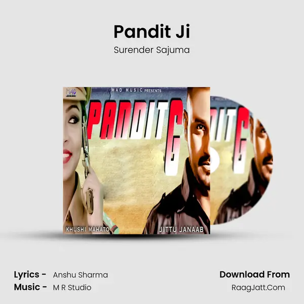 Pandit Ji - Surender Sajuma