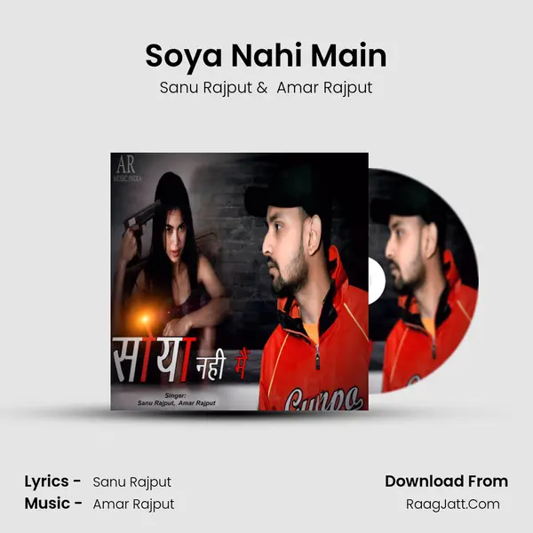 Soya Nahi Main mp3 song