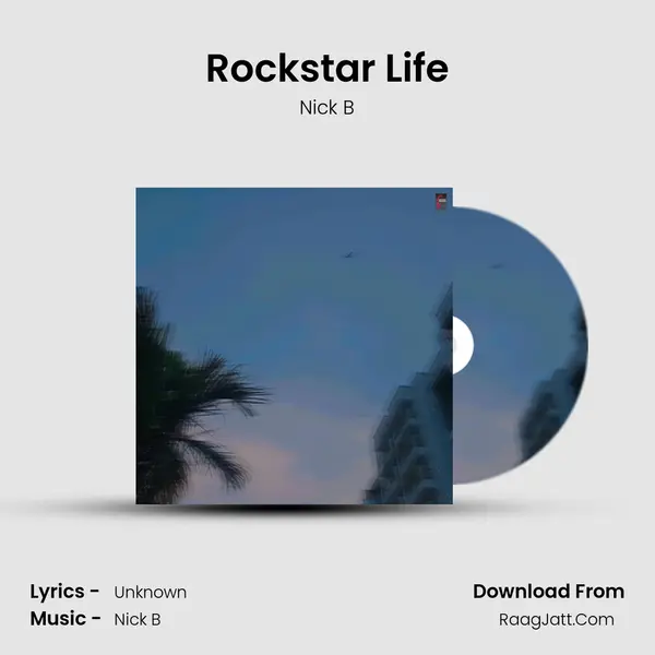Rockstar Life MP3 Song by Nick B Cover