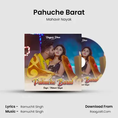 Pahuche Barat MP3 Song by Mahavir Nayak Cover