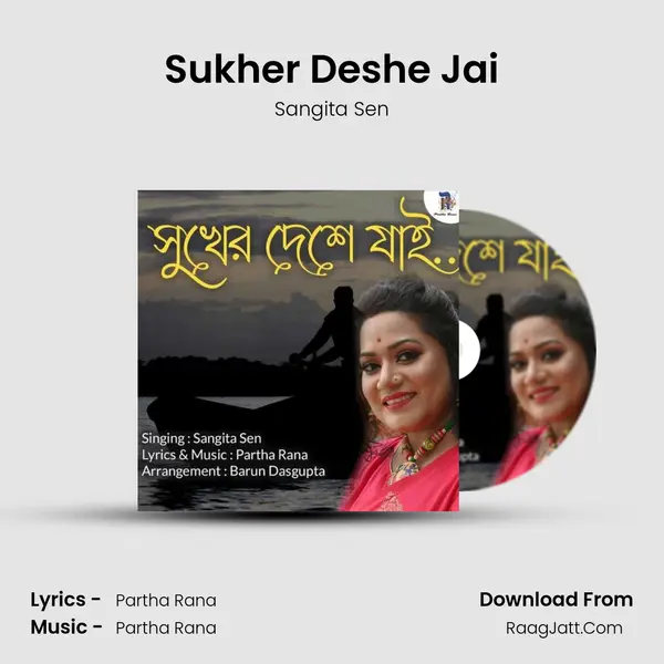 Sukher Deshe Jai MP3 Song by Sangita Sen Cover