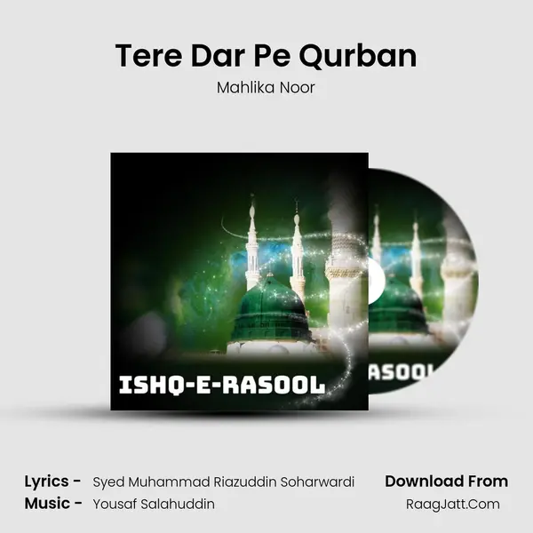 Tere Dar Pe Qurban MP3 Song by Mahlika Noor Cover
