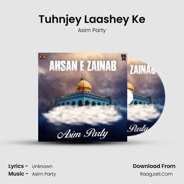 Tuhnjey Laashey Ke mp3 song