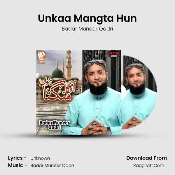 Unkaa Mangta Hun mp3 song