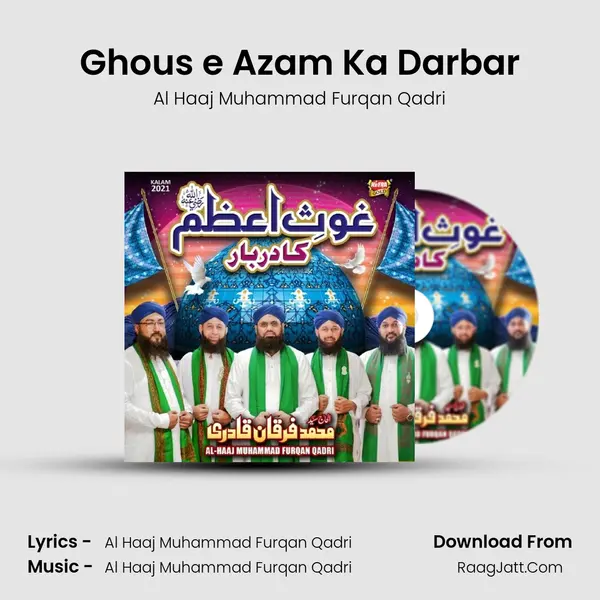 Ghous e Azam Ka Darbar - Al Haaj Muhammad Furqan Qadri