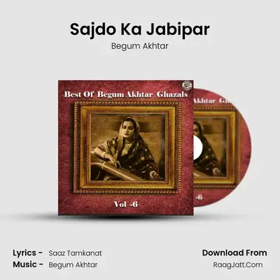 Sajdo Ka Jabipar MP3 Song by Begum Akhtar Cover