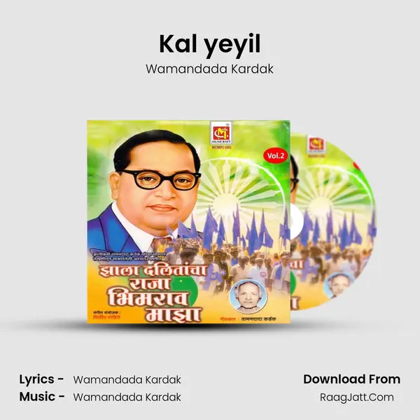 Kal yeyil MP3 Song by Wamandada Kardak Cover