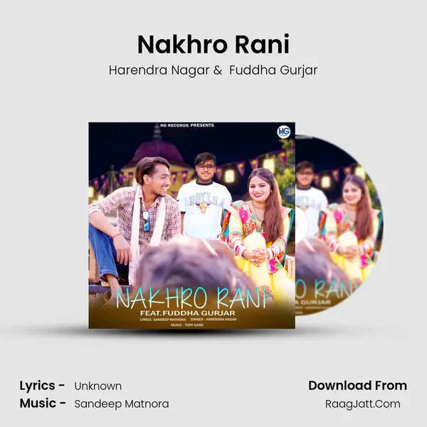 Nakhro Rani mp3 song