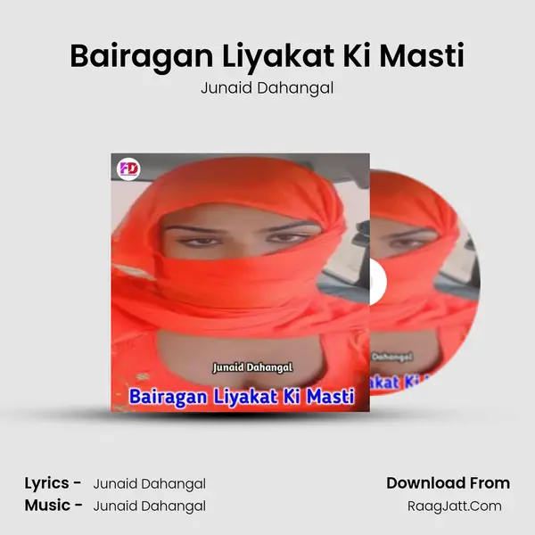 Bairagan Liyakat Ki Masti mp3 song