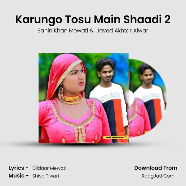Karungo Tosu Main Shaadi 2 Cover
