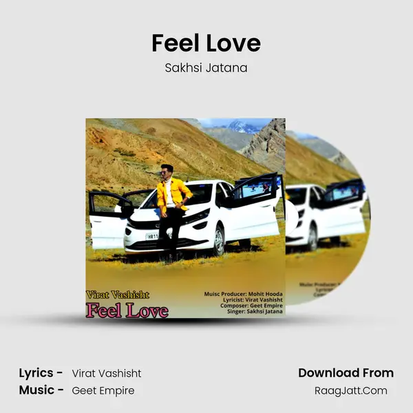 Feel Love MP3 Song by Sakhsi Jatana Cover
