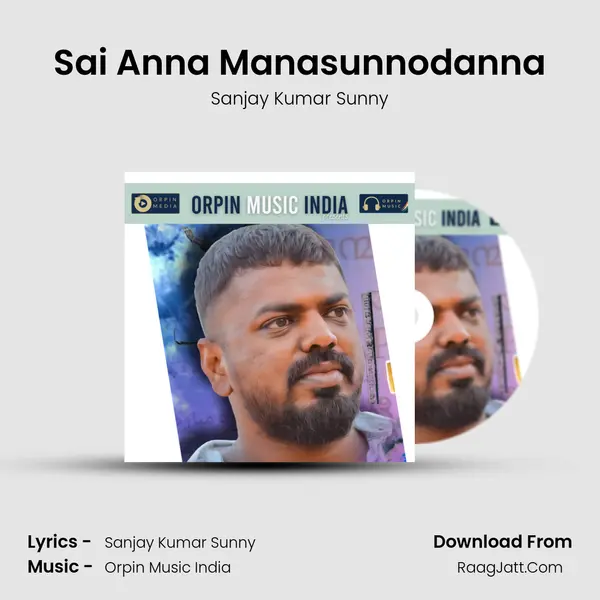 Sai Anna Manasunnodanna mp3 song