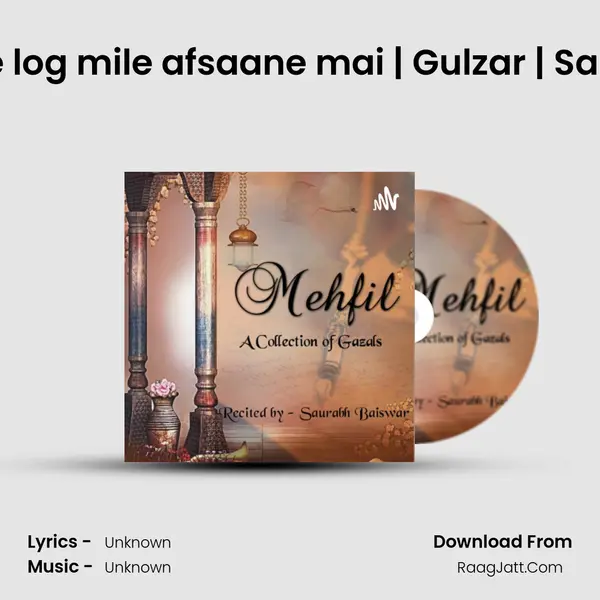 Khushboo jaise log mile afsaane mai | Gulzar | Saurabh Baiswar| MP3 Song by  Cover
