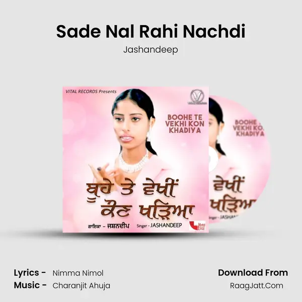 Sade Nal Rahi Nachdi mp3 song