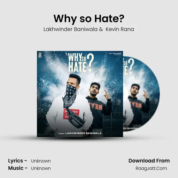 Why so Hate? MP3 Song by Lakhwinder Baniwala Cover
