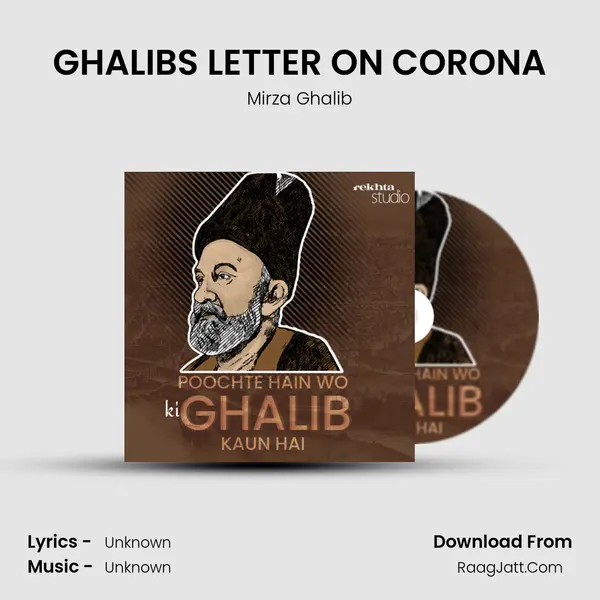 GHALIB&#x27;S LETTER ON CORONA mp3 song