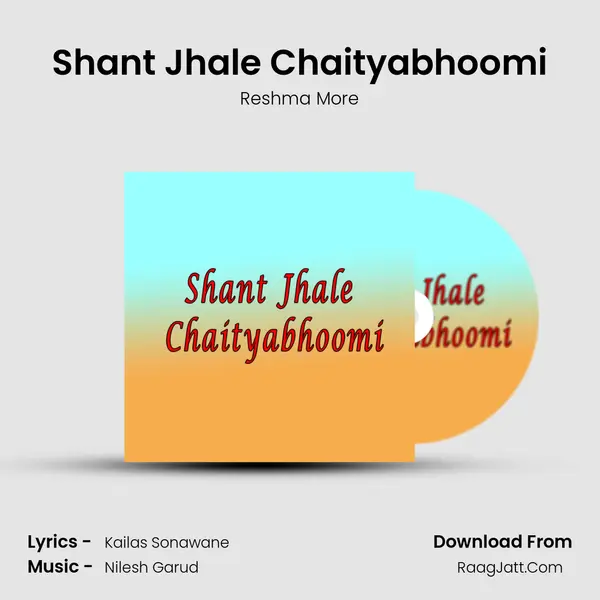 Shant Jhale Chaityabhoomi MP3 Song by Reshma More Cover