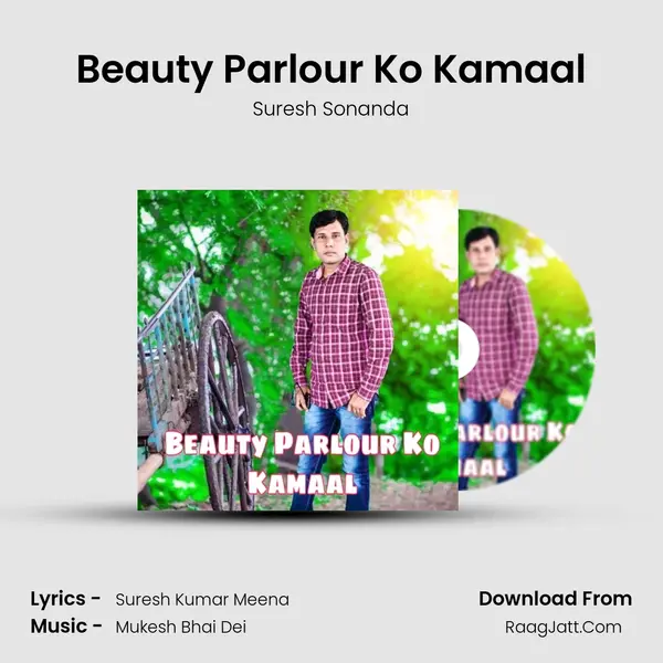 Beauty Parlour Ko Kamaal mp3 song