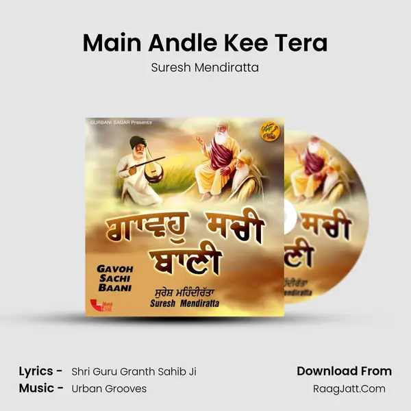 Main Andle Kee Tera mp3 song