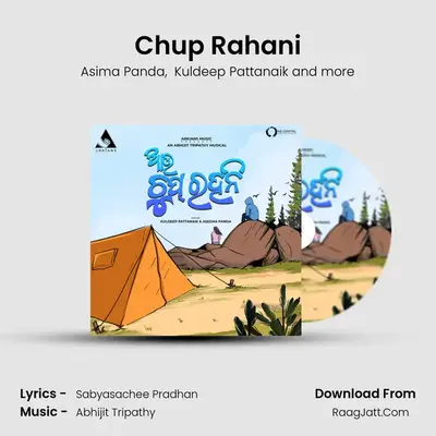 Chup Rahani - Asima Panda