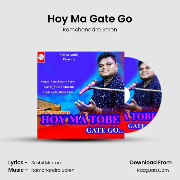 Hoy Ma Gate Go MP3 Song by Ramchanadra Soren Cover