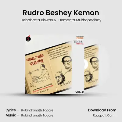 Rudro Beshey Kemon mp3 song