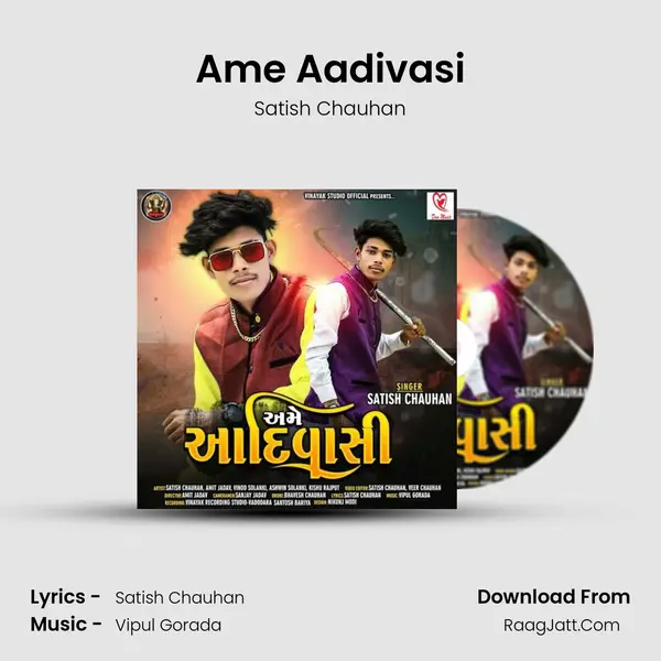 Ame Aadivasi MP3 Song by Satish Chauhan Cover
