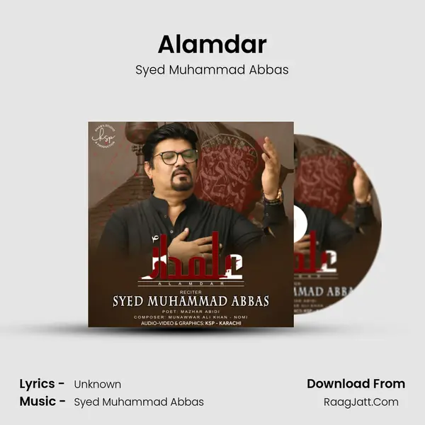 Alamdar - Syed Muhammad Abbas