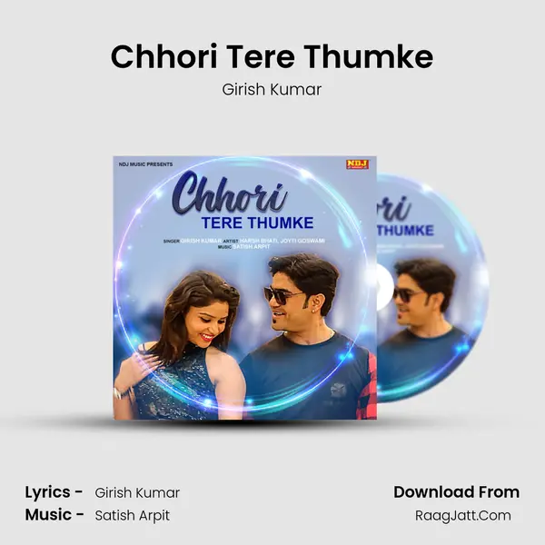 Chhori Tere Thumke MP3 Song by Girish Kumar Cover
