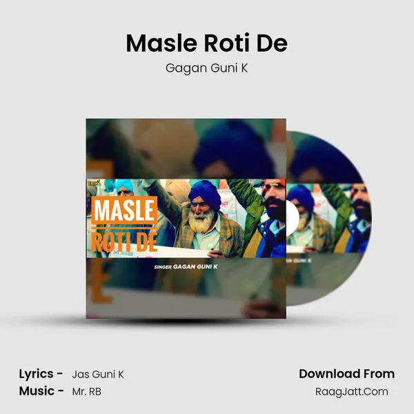 Masle Roti De MP3 Song by Gagan Guni K Cover