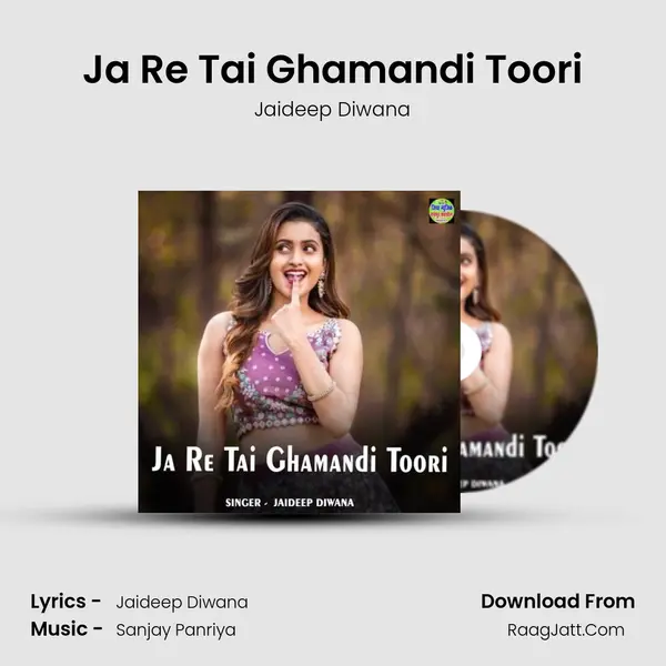 Ja Re Tai Ghamandi Toori Cover