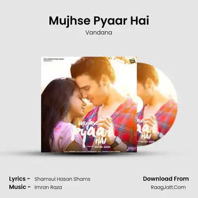 Mujhse Pyaar Hai mp3 song