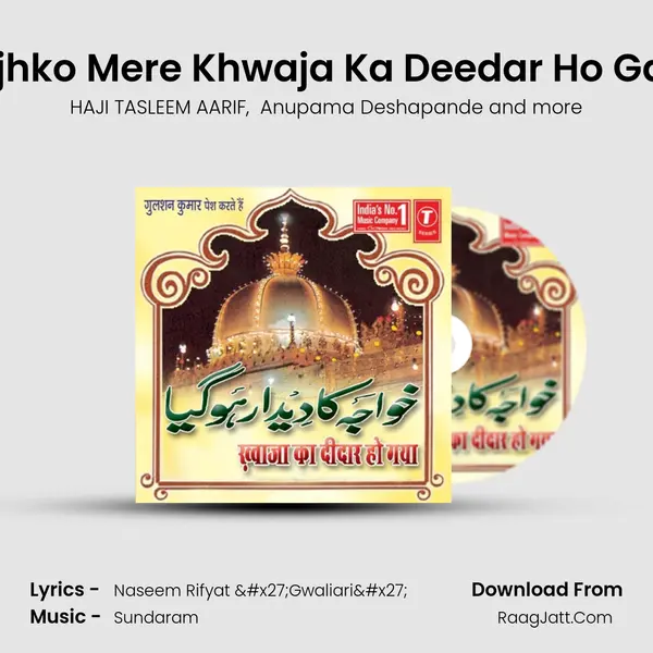 Mujhko Mere Khwaja Ka Deedar Ho Gaya MP3 Song by HAJI TASLEEM AARIF Cover