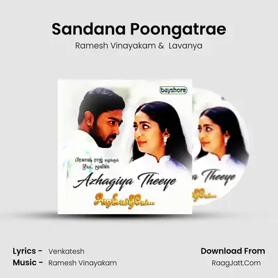 Sandana Poongatrae MP3 Song by Ramesh Vinayakam Cover