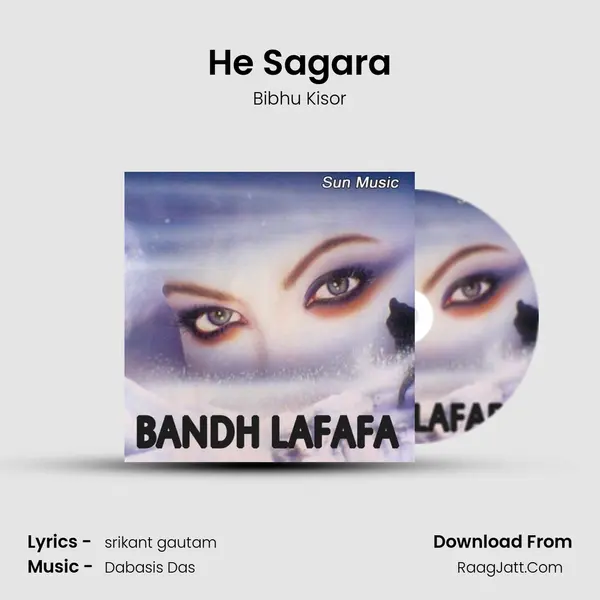 He Sagara MP3 Song by Bibhu Kisor Cover