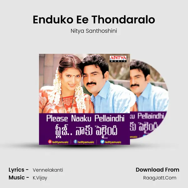 Enduko Ee Thondaralo MP3 Song by Nitya Santhoshini Cover