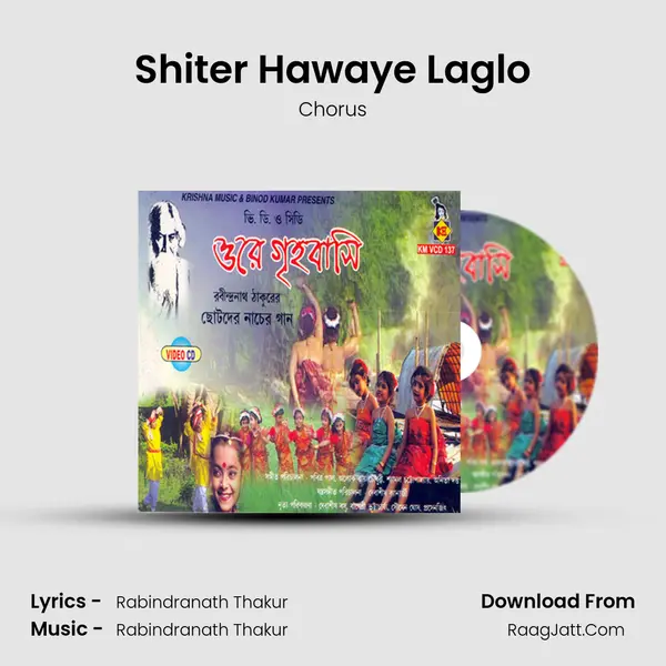 Shiter Hawaye Laglo MP3 Song by Chorus Cover