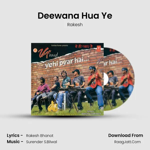 Deewana Hua Ye MP3 Song by Rakesh Cover