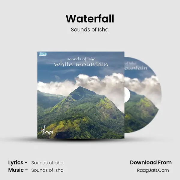 Waterfall MP3 Song by Sounds of Isha Cover