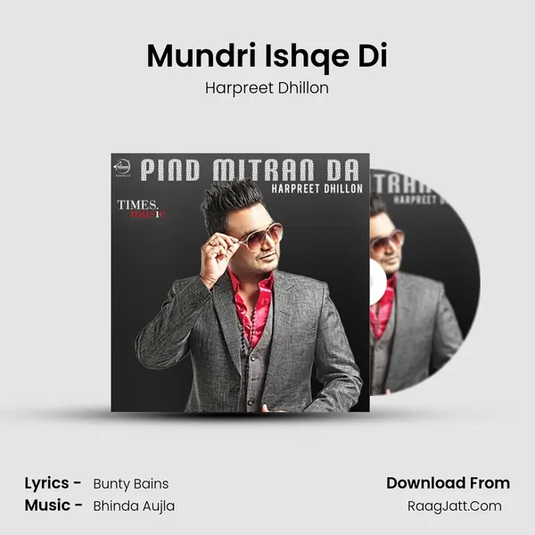 Mundri Ishqe Di MP3 Song by Harpreet Dhillon Cover