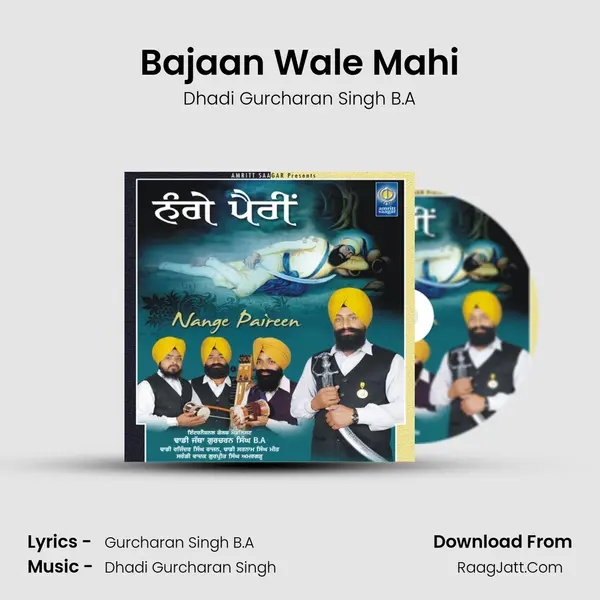 Bajaan Wale Mahi MP3 Song by Dhadi Gurcharan Singh B.A Cover