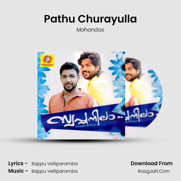 Pathu Churayulla MP3 Song by Mohandas Cover