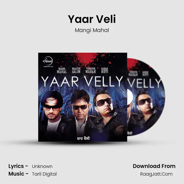 Yaar Veli MP3 Song by Mangi Mahal Cover