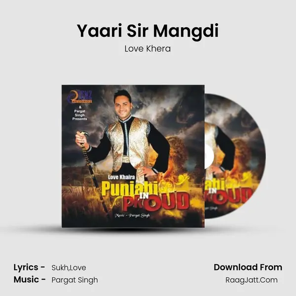 Yaari Sir Mangdi MP3 Song by Love Khera Cover