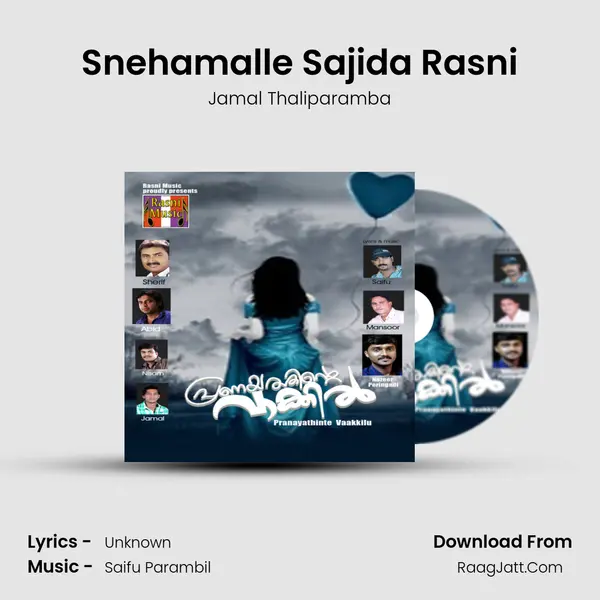 Snehamalle Sajida Rasni MP3 Song by Jamal Thaliparamba Cover